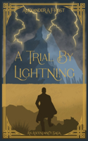 A Trial By Lightning