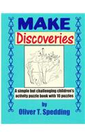 Make Discoveries