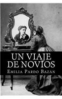 Un Viaje de Novios