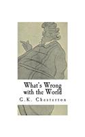 What's Wrong with the World: G.K. Chesterton