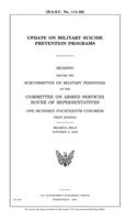 Update on military suicide prevention programs