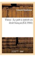 Thèse: Le Prêt À Intérêt En Droit Français