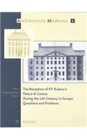 Reception of P.P. Rubens's 'Palazzi Di Genova' During the 17th Century in Europe: Questions and Problems