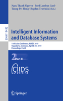 Intelligent Information and Database Systems: 11th Asian Conference, ACIIDS 2019, Yogyakarta, Indonesia, April 8–11, 2019, Proceedings, Part II(Lecture Notes in Artificial Intelligence)