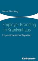 Employer Branding Im Krankenhaus