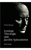 Lessings Theologie Statt Jacobis Spinozismus