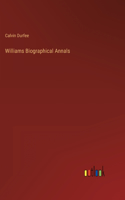 Williams Biographical Annals