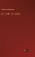 Lieder des Mirza-Schaffy