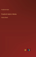 Friedrich Halm's Werke