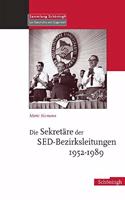 Die Sekretäre Der Sed-Bezirksleitungen 1952-1989