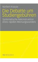 Die Debatte Um Studiengebühren