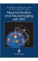 Neuroactivation and Neuroimaging with SPET