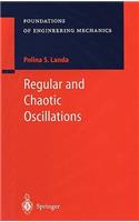 Regular and Chaotic Oscillations