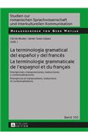 La terminologia gramatical del espanol y del frances- La terminologie grammaticale de l'espagnol et du francais