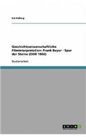 Geschichtswissenschaftliche Filminterpretation