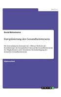 Europäisierung des Gesundheitswesens