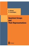 Quantum Groups and Their Representations