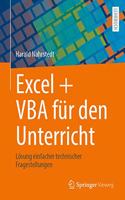 Excel + VBA Für Den Unterricht: Lösung Einfacher Technischer Fragestellungen