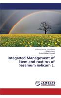 Integrated Management of Stem and root rot of Sesamum indicum L.