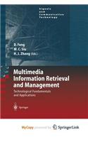 Multimedia Information Retrieval and Management
