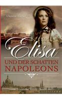 Elisa und der Schatten Napoleons