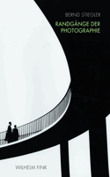 Randgänge Der Photographie