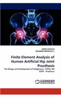 Finite Element Analysis of Human Artificial Hip Joint Prosthesis