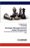 Strategic Management-An Indian Perspective