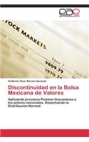 Discontinuidad en la Bolsa Mexicana de Valores