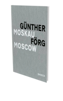 Günther Förg: Moscow