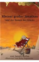 Kleiner großer Jonathan und der Samen des Glücks
