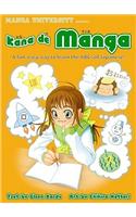 Kana de Manga: The Fun, Easy Way to Learn the ABCs of Japanese