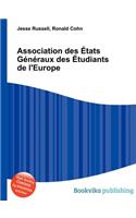 Association Des Etats Generaux Des Etudiants de l'Europe: (English)