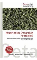 Robert Hicks (Australian Footballer): (English)