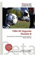 1984-85 Segunda Division B: (English)