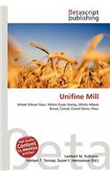 Unifine Mill: (English)