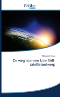 De weg naar een klein SAR-satellietontwerp