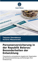 Personenversicherung in der Republik Belarus