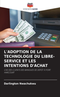 L'Adoption de la Technologie Du Libre-Service Et Les Intentions d'Achat