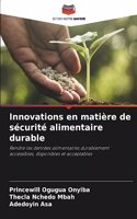 Innovations en matière de sécurité alimentaire durable