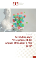 Révolution dans l'enseignement des langues étrangères à l'ère de l'IA