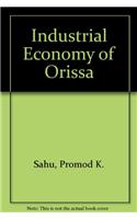 Industrial Economy of Orissa