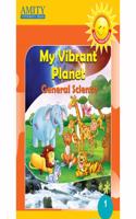 my vibrant planet general science class - 1