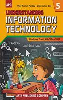 Understanding Information Technology- 5