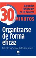 Organizarse de Forma Eficaz