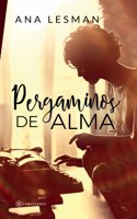 Pergaminos de Alma (Spanish Edition)