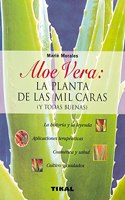 Aloe Vera: La Planta De Las Mil Caras, Y Todas Buenas