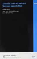 Estudios sobre historia del lexico de especialidad