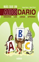 Mas que un ABCdario: observa, juega, lee, aprende