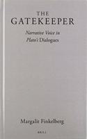 Gatekeeper: Narrative Voice in Plato's Dialogues